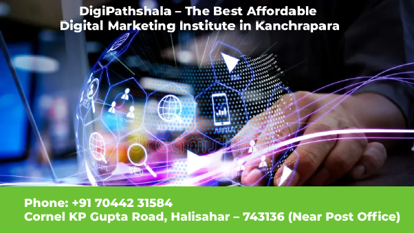 Best Affordable Digital Marketing Institute in Kanchrapara – DigiPathshala Classroom Session