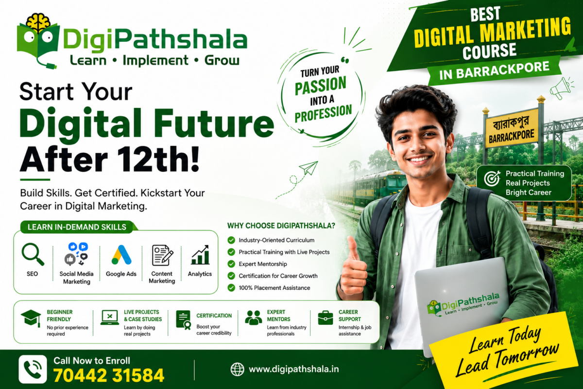 Best Digital Marketing Course in Barrackpore for Students After 12th