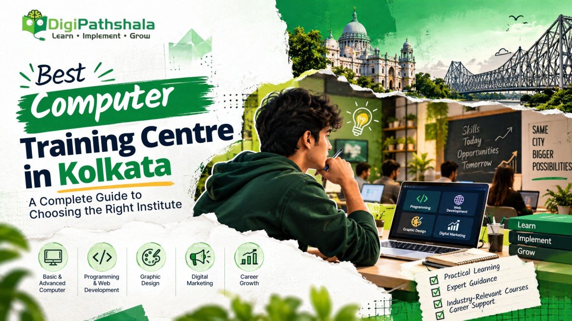 Best computer training centre in Kolkata offering practical computer courses at DigiPathshala